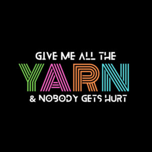 Give me all the yarn Design