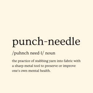 Punch Needle definition (funny version) Design